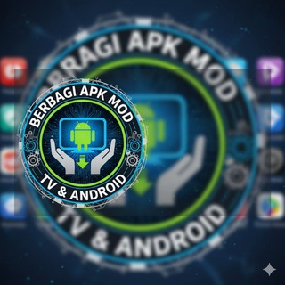 BERBAGI APK MOD TV & ANDROID