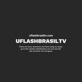 UflashBrasil TV™ Official