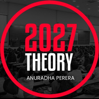 2027 THEORY - PHYSICS | ANURADHA PERERA