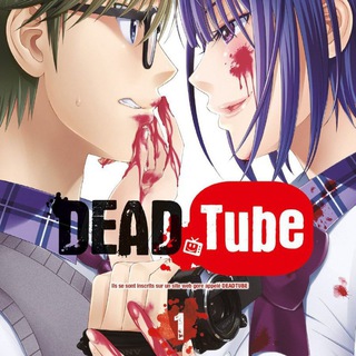 Dead Tube Manga