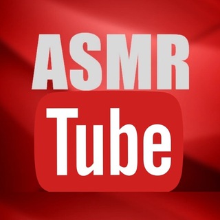 ASMR Tube