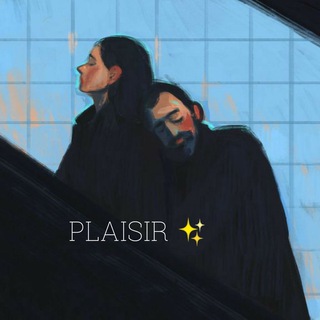 Plaisir ✨