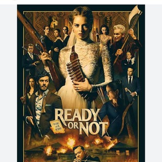 READY OR NOT