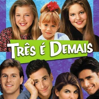 Três é Demais (Full House)