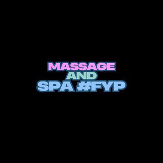 Massage And Spa #Fyp