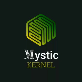 OFFICIAL - Mystic Kernel Updates