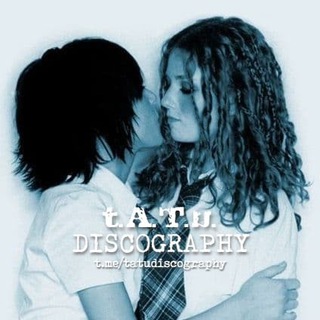 t.A.T.u. (ТАТУ) Discography